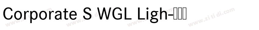 Corporate S WGL Ligh字体转换
